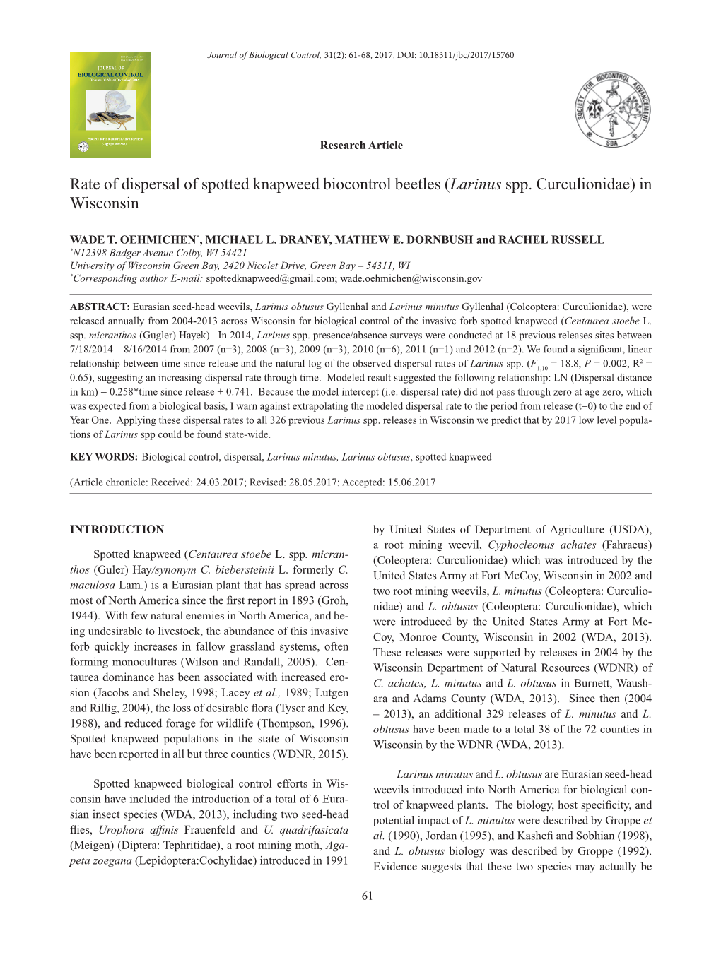 Rate of Dispersal of Spotted Knapweed Biocontrol Beetles (Larinus Spp