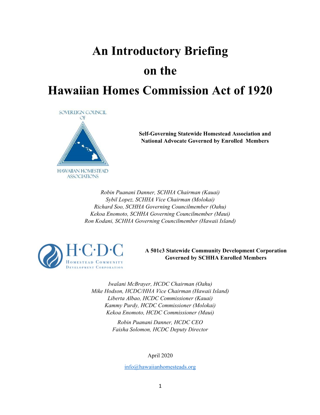 An Introductory Briefing on the Hawaiian Homes Commission Act of 1920
