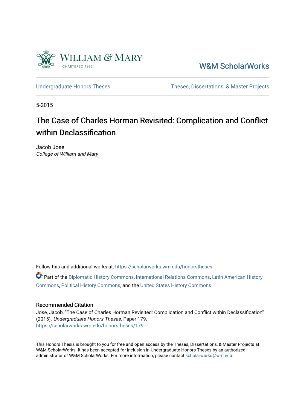 The Case of Charles Horman Revisited: Complication and Conflict Within Declassification