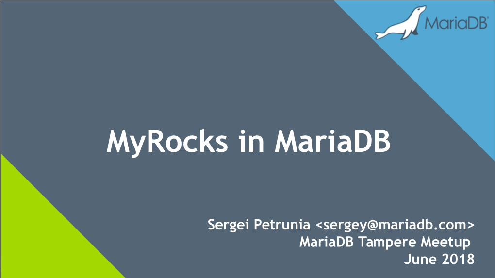Myrocks in Mariadb
