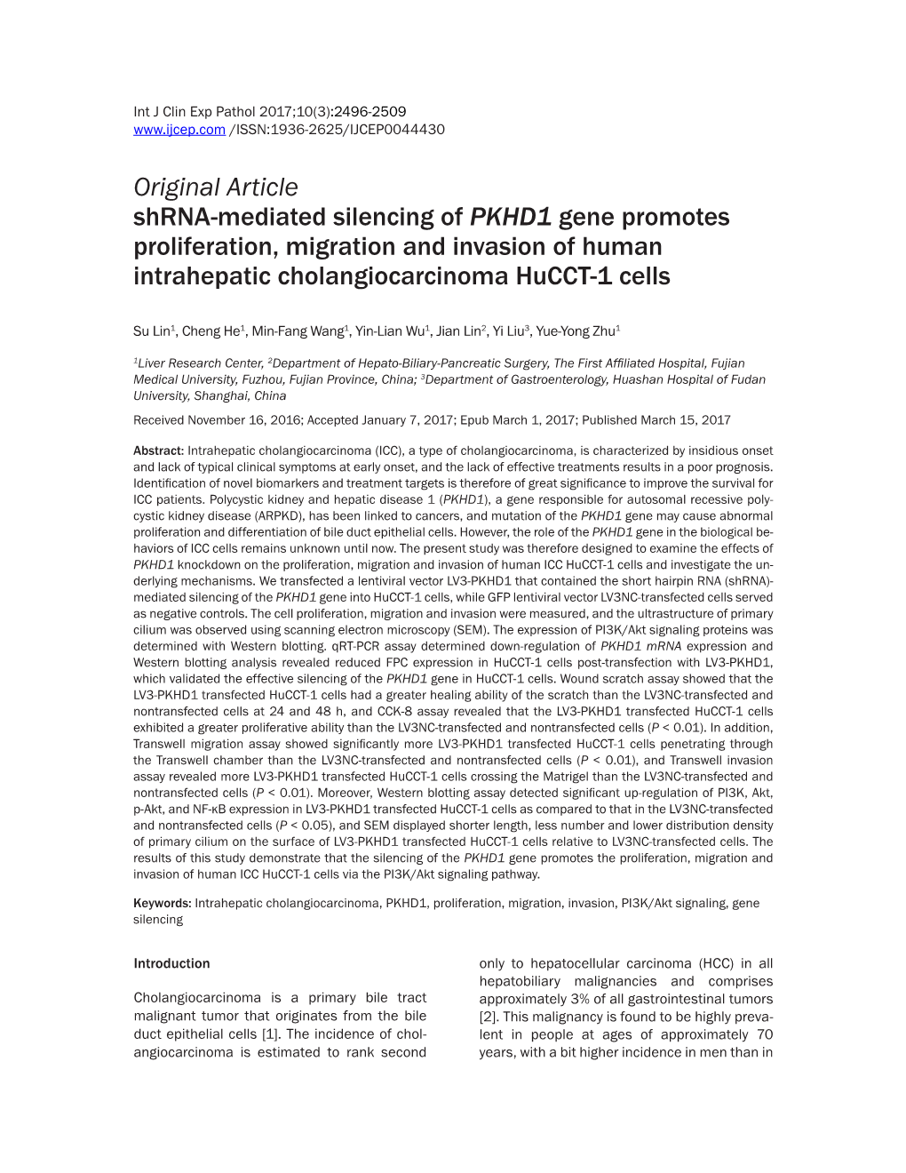 Original Article Shrna-Mediated Silencing of PKHD1 Gene Promotes Proliferation, Migration and Invasion of Human Intrahepatic Cholangiocarcinoma Hucct-1 Cells