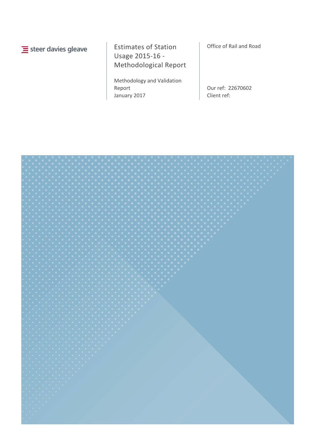 Estimates of Station Usage 2015-16 - Methodological Report | Report