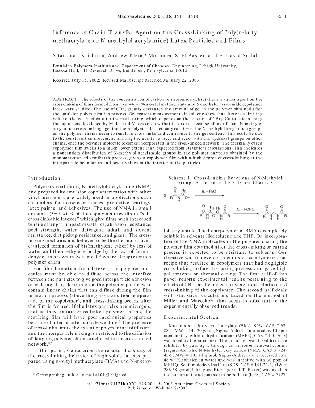 Influence of Chain Transfer Agent on the Cross-Linking of Poly(N-Butyl Methacrylate-Co-N-Methylol Acrylamide) Latex Particles and Films