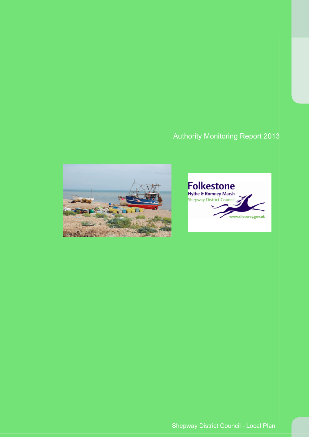 Authority Monitoring Report 2013