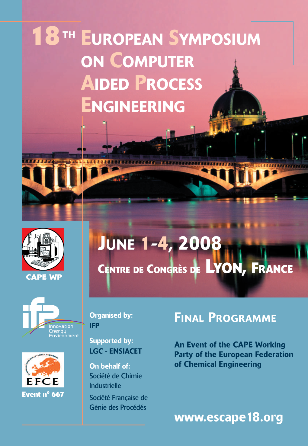 18Th European Symposium on Computer Aided Process