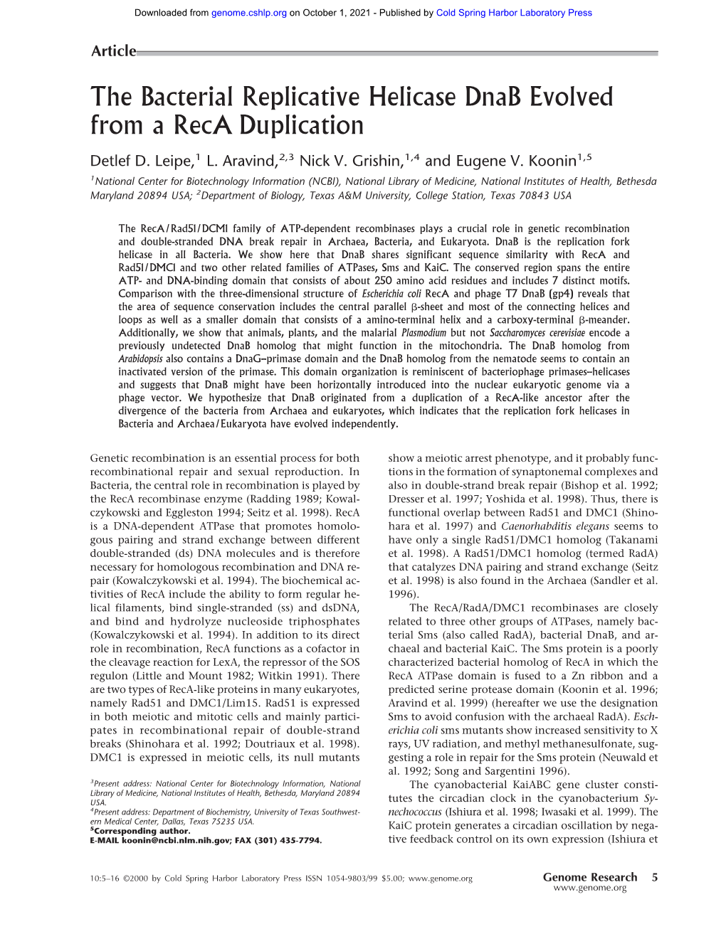 The Bacterial Replicative Helicase Dnab Evolved from a Reca Duplication