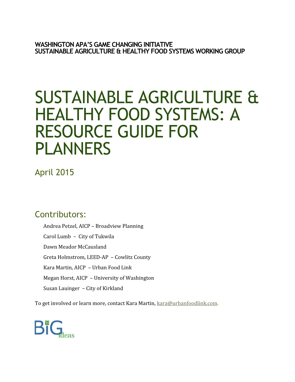Sustainable Agriculture & Healthy Food Systems: a Resource Guide For