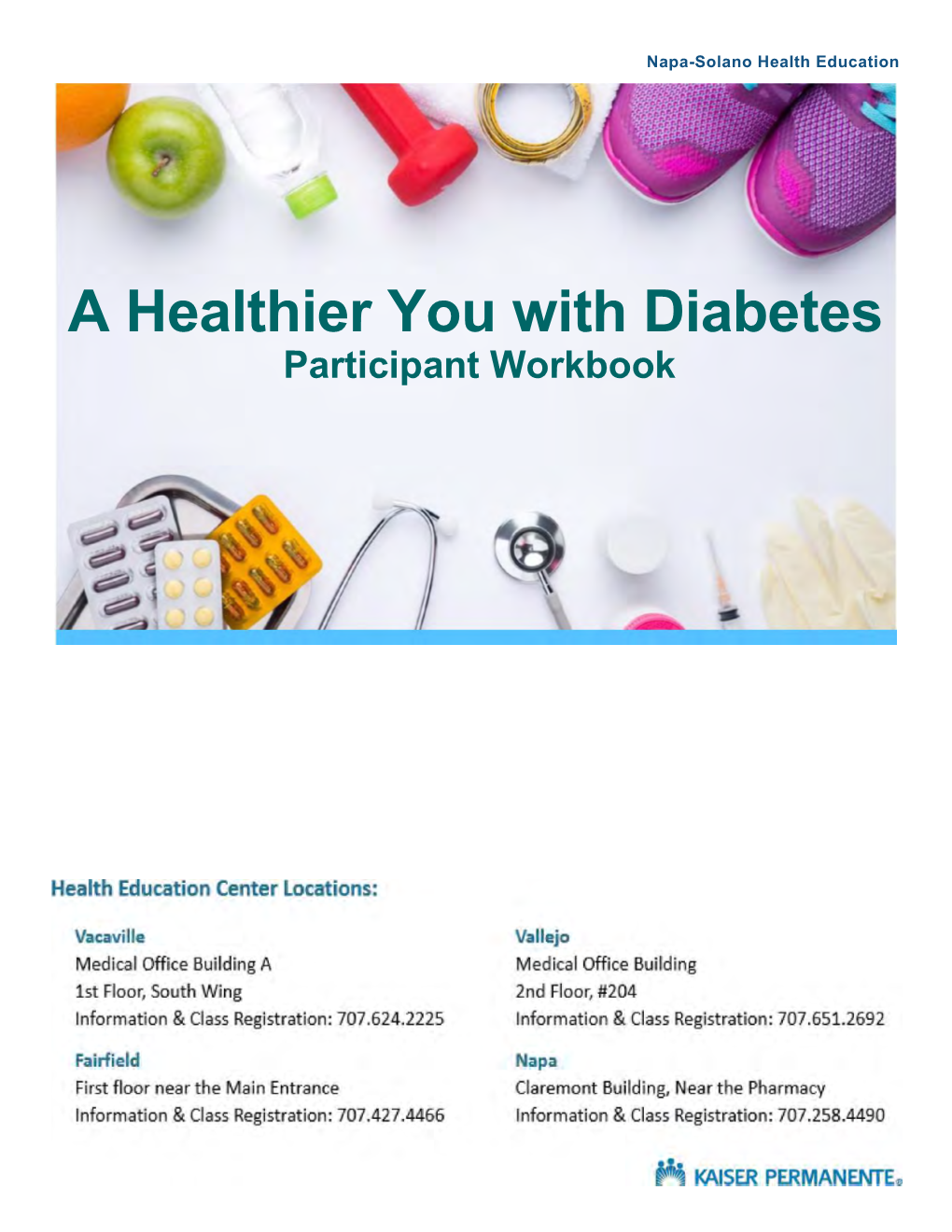 A Healthier You with Diabetes Participant Workbook