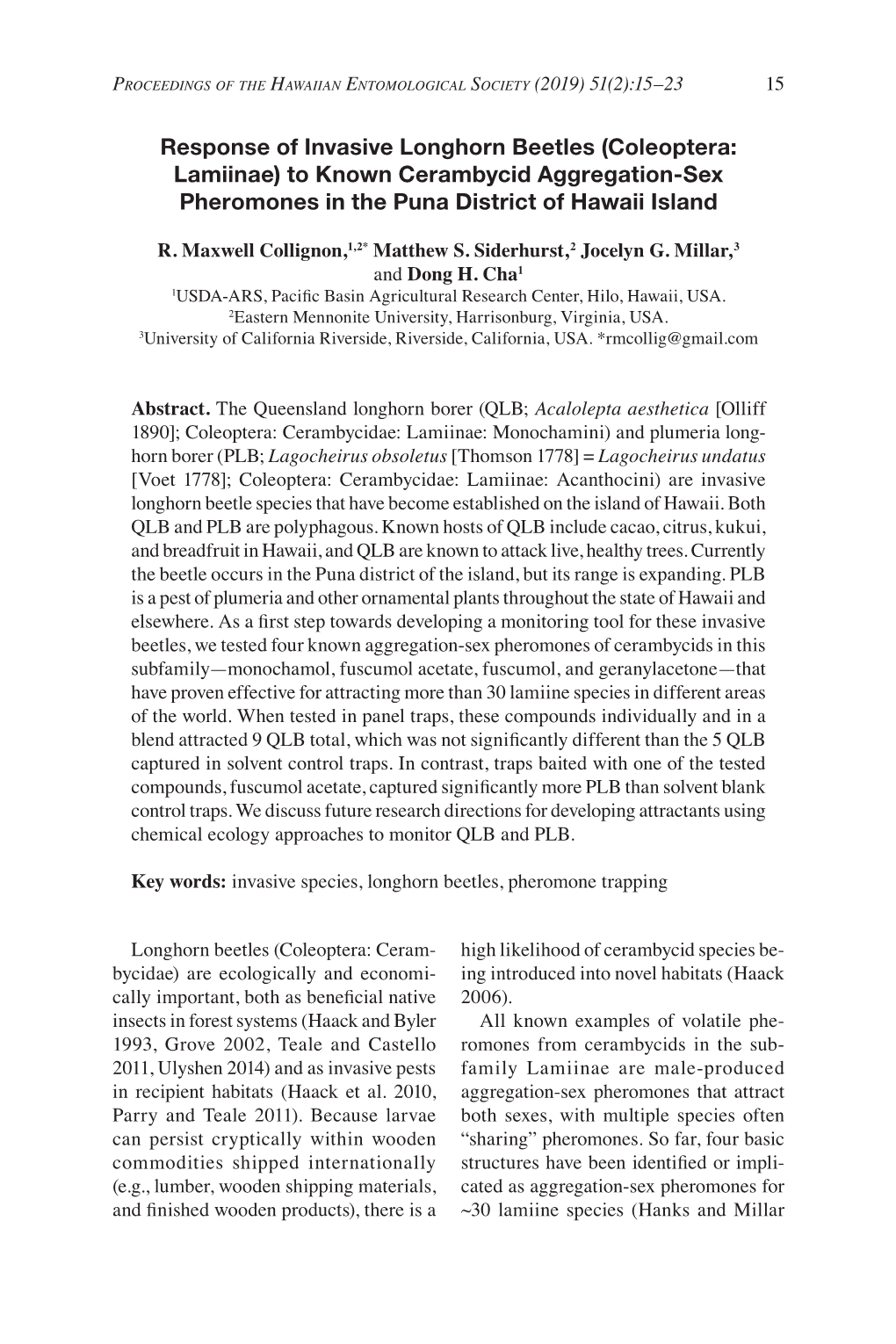 Response of Invasive Longhorn Beetles (Coleoptera: Lamiinae) to Known Cerambycid Aggregation-Sex Pheromones in the Puna District of Hawaii Island