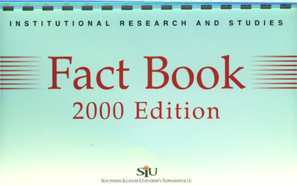 Southern Illinois University Edwardsville Fact Book