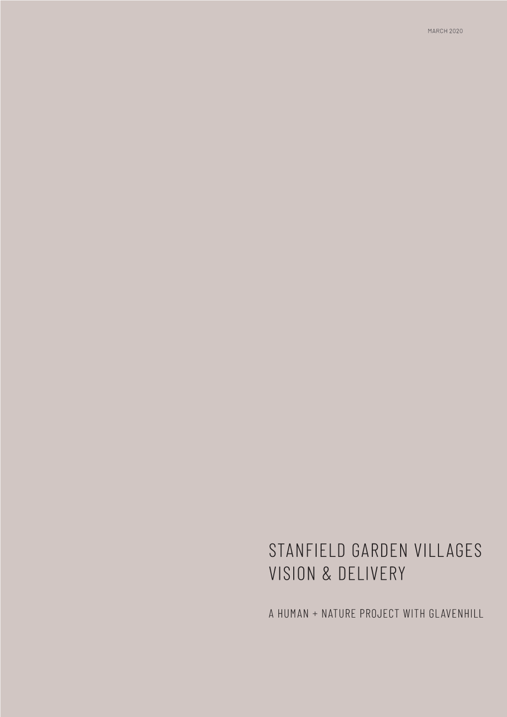 Stanfield Garden Villages Vision & Delivery