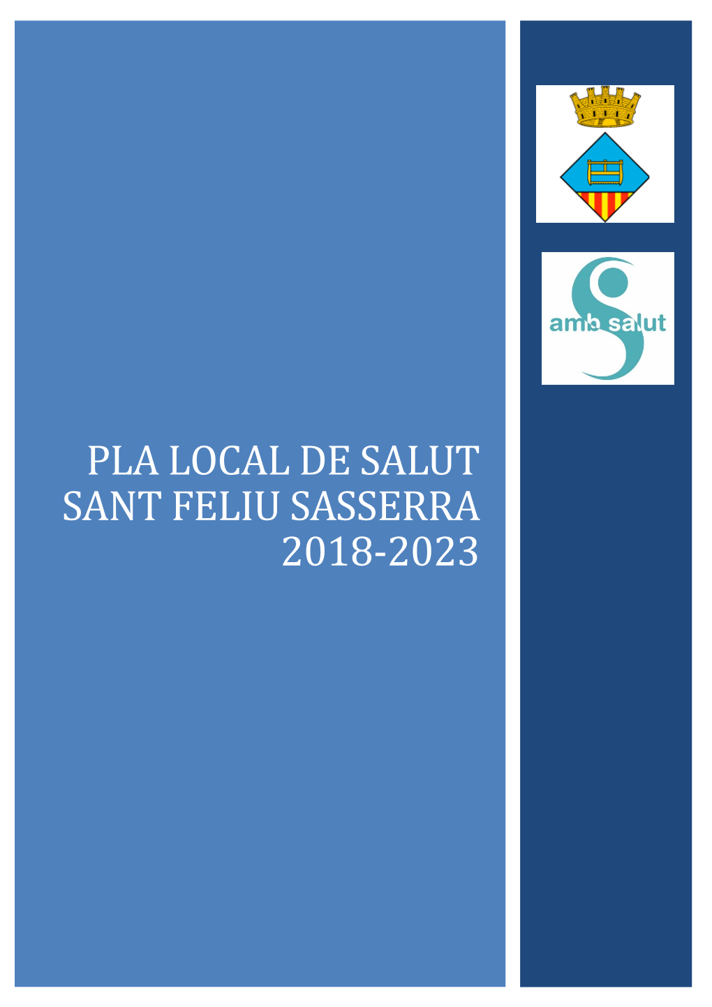 Pla Local De Salut Sant Feliu Sasserra 2018-2023