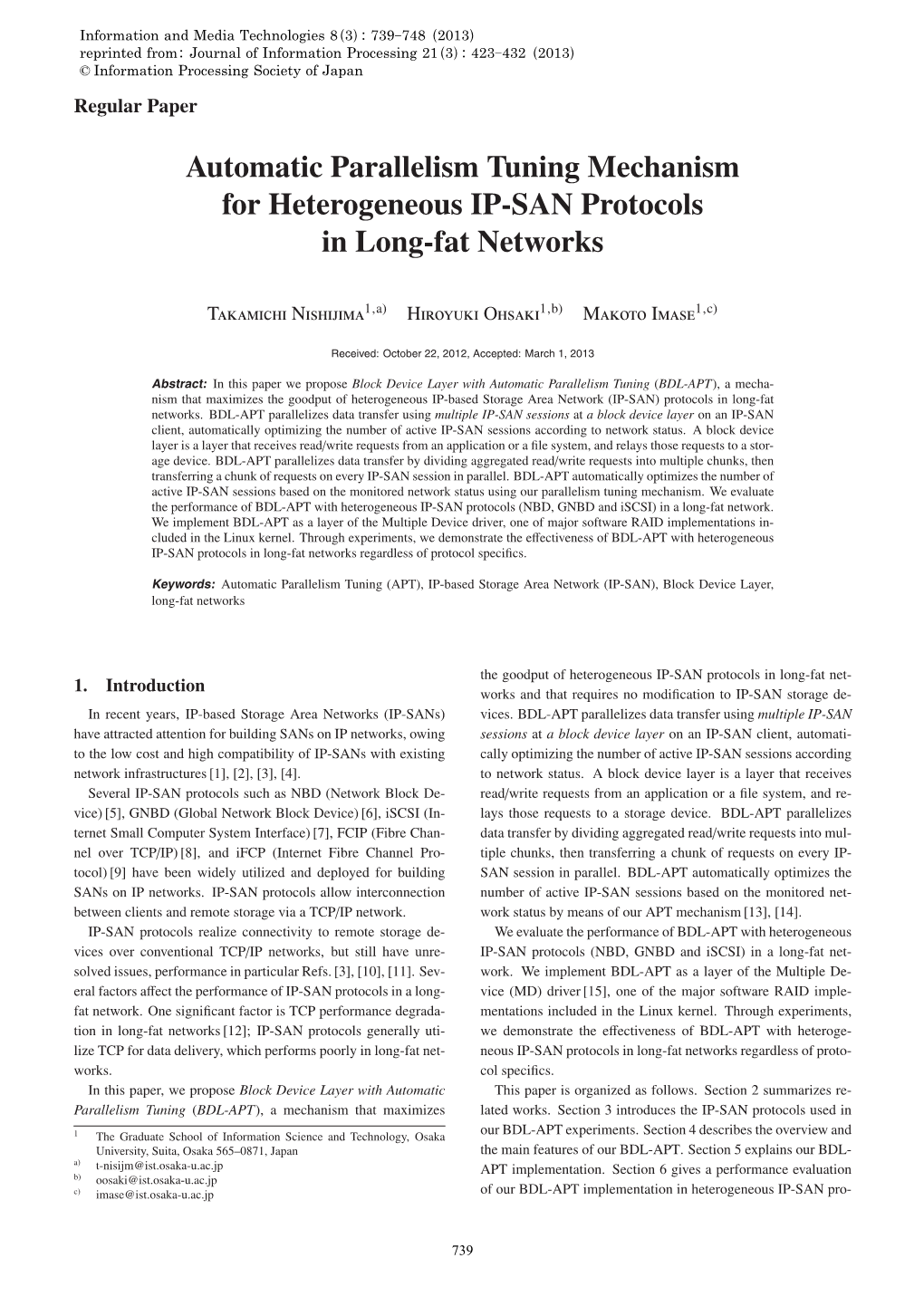 Automatic Parallelism Tuning Mechanism for Heterogeneous IP-SAN Protocols in Long-Fat Networks