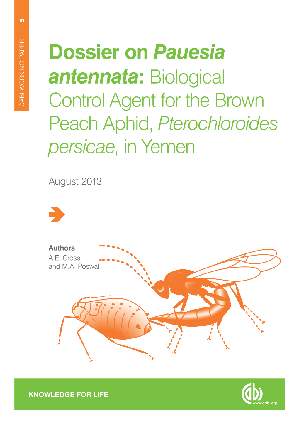 Dossier on Pauesia Antennata: Biological