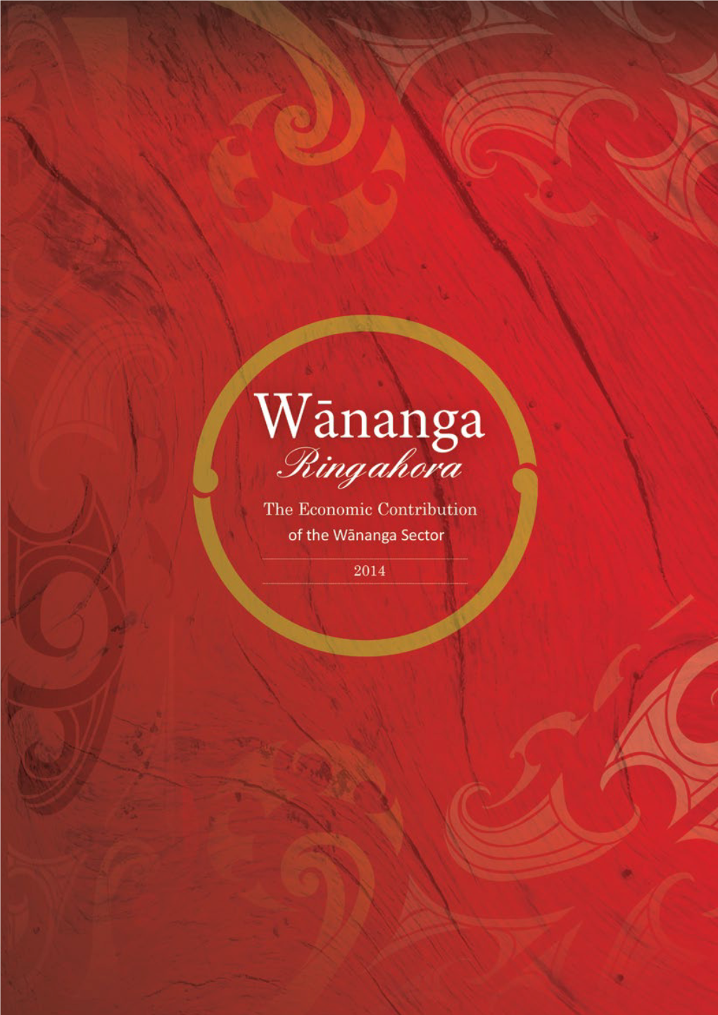 The Economic Contribution of the Wānanga Sector 01 Commissioned By