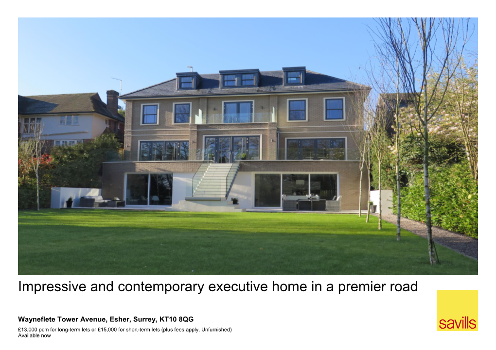 Impressive and Contemporary Executive Home in a Premier Road