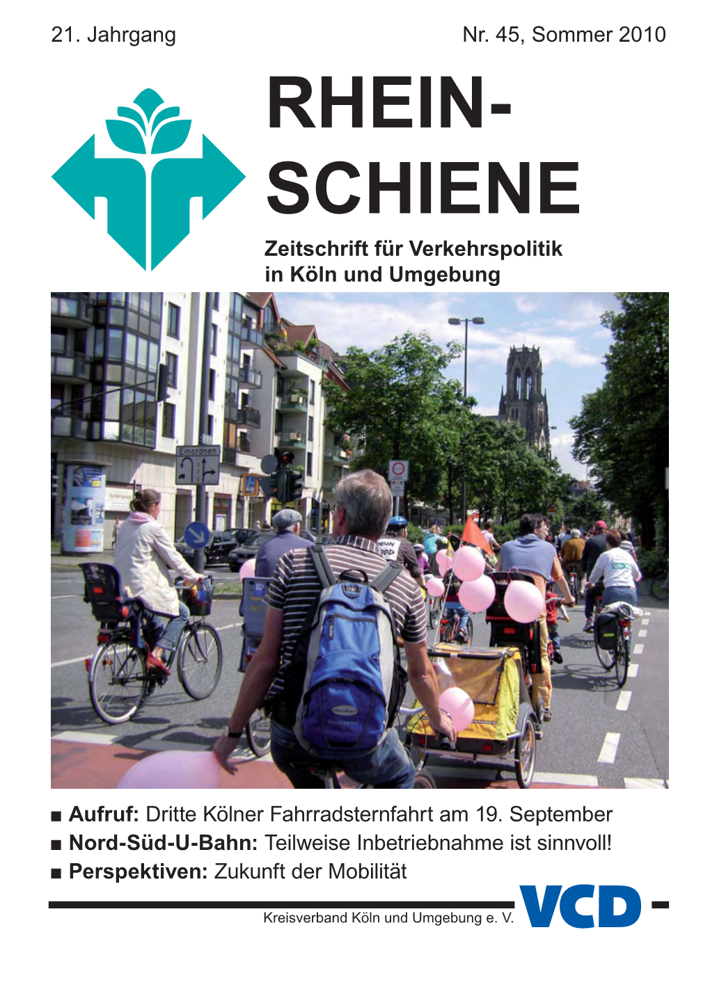 RHEIN- SCHIENE Zeitschrift Für Verkehrspolitik in Köln Und Umgebung