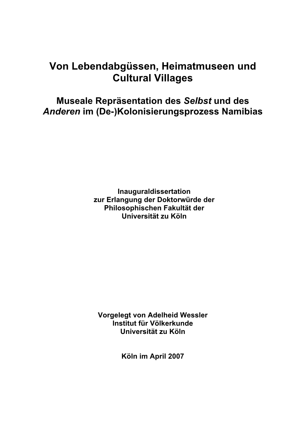 Von Lebendabgüssen, Heimatmuseen Und Cultural Villages