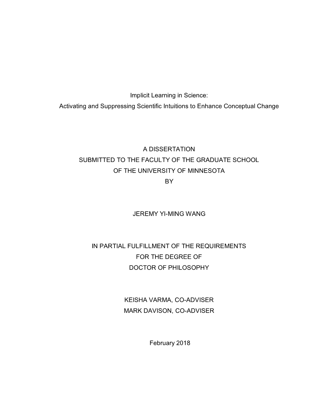 Implicit Learning in Science: Activating and Suppressing Scientific Intuitions to Enhance Conceptual Change