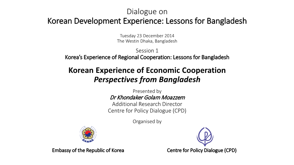 Korean Development Experience: Lessons for Bangladesh