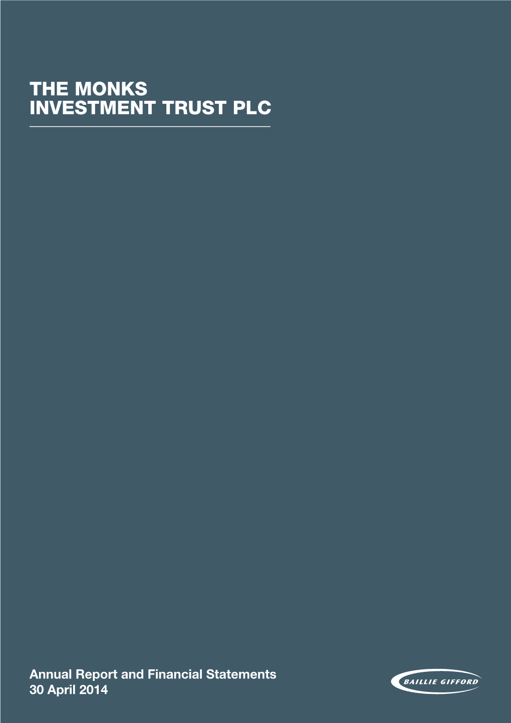 Monks Investment Trust Annual Report