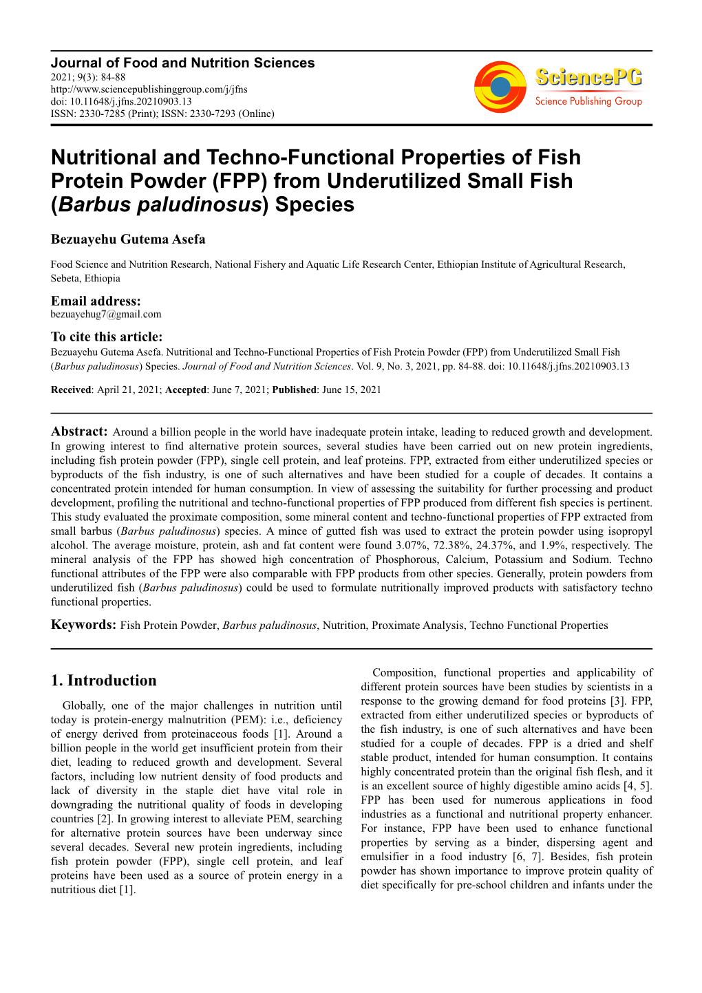 Nutritional and Techno-Functional Properties of Fish Protein Powder (FPP) from Underutilized Small Fish (Barbus Paludinosus ) Species