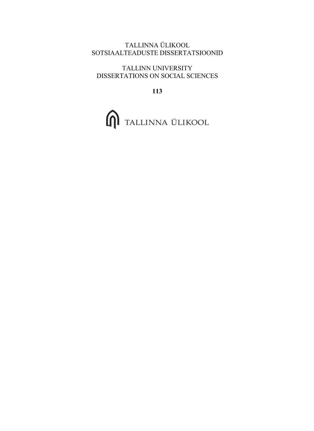 Tallinna Ülikool Sotsiaalteaduste Dissertatsioonid