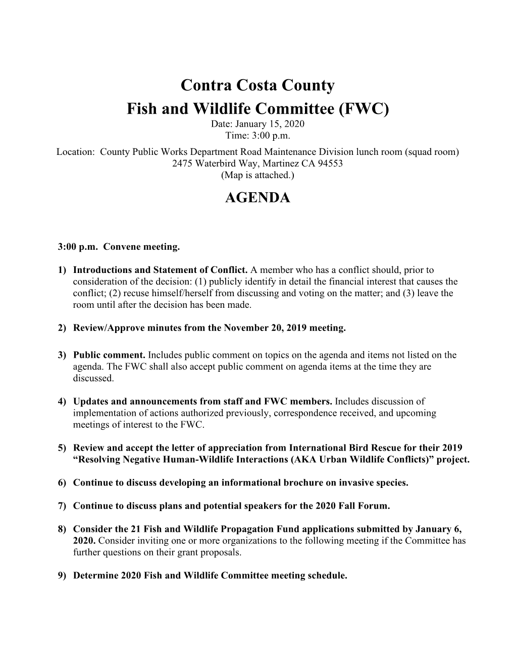 Contra Costa County Fish and Wildlife Committee (FWC) Date: January 15, 2020 Time: 3:00 P.M