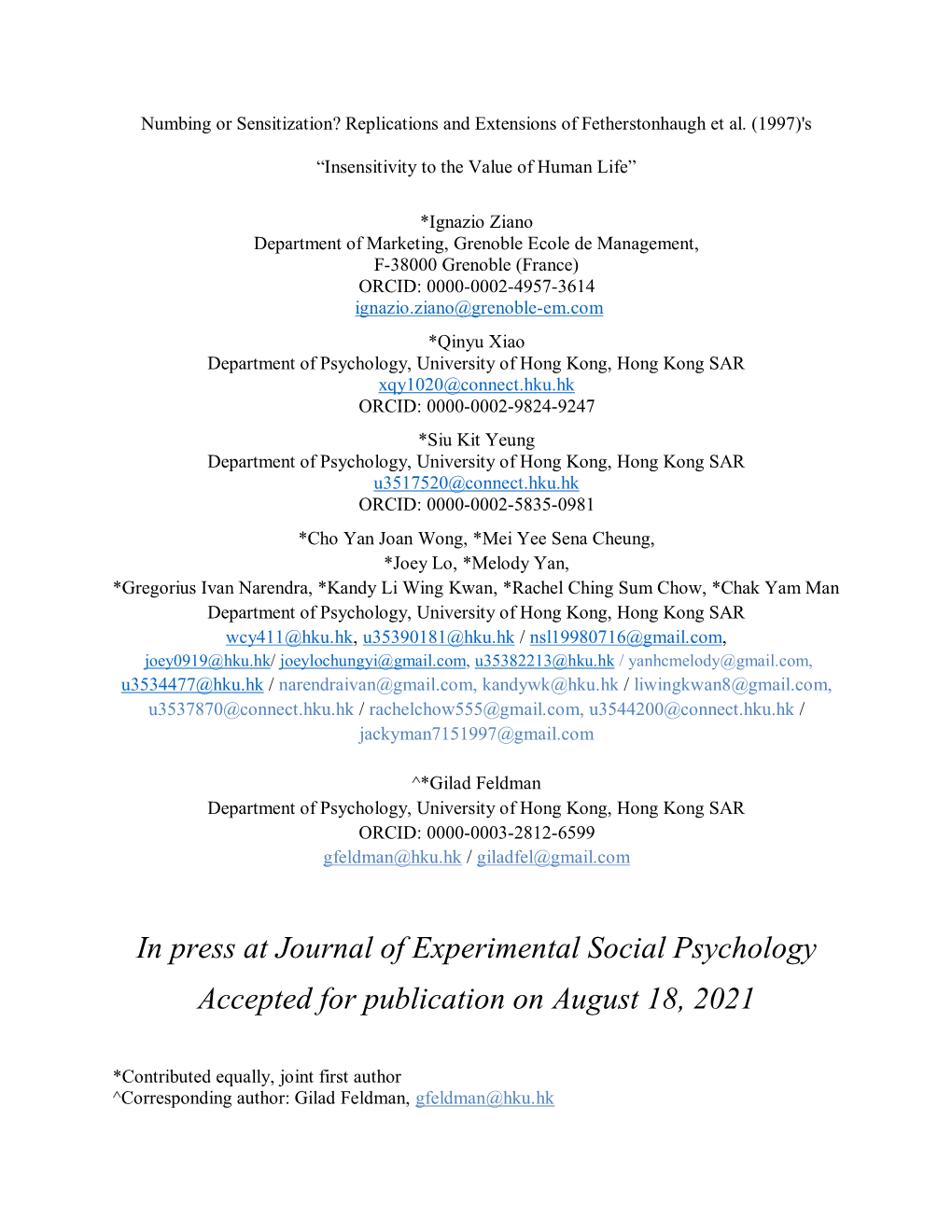In Press at Journal of Experimental Social Psychology Accepted for Publication on August 18, 2021