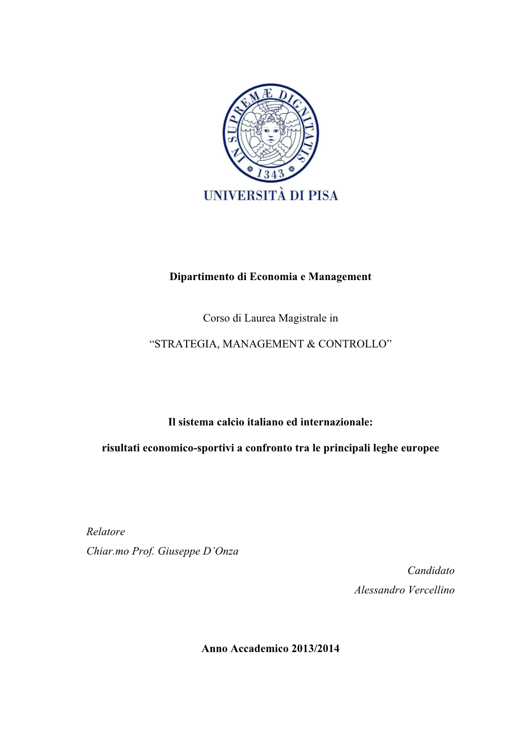 “STRATEGIA, MANAGEMENT & CONTROLLO” Il Sistema Calc