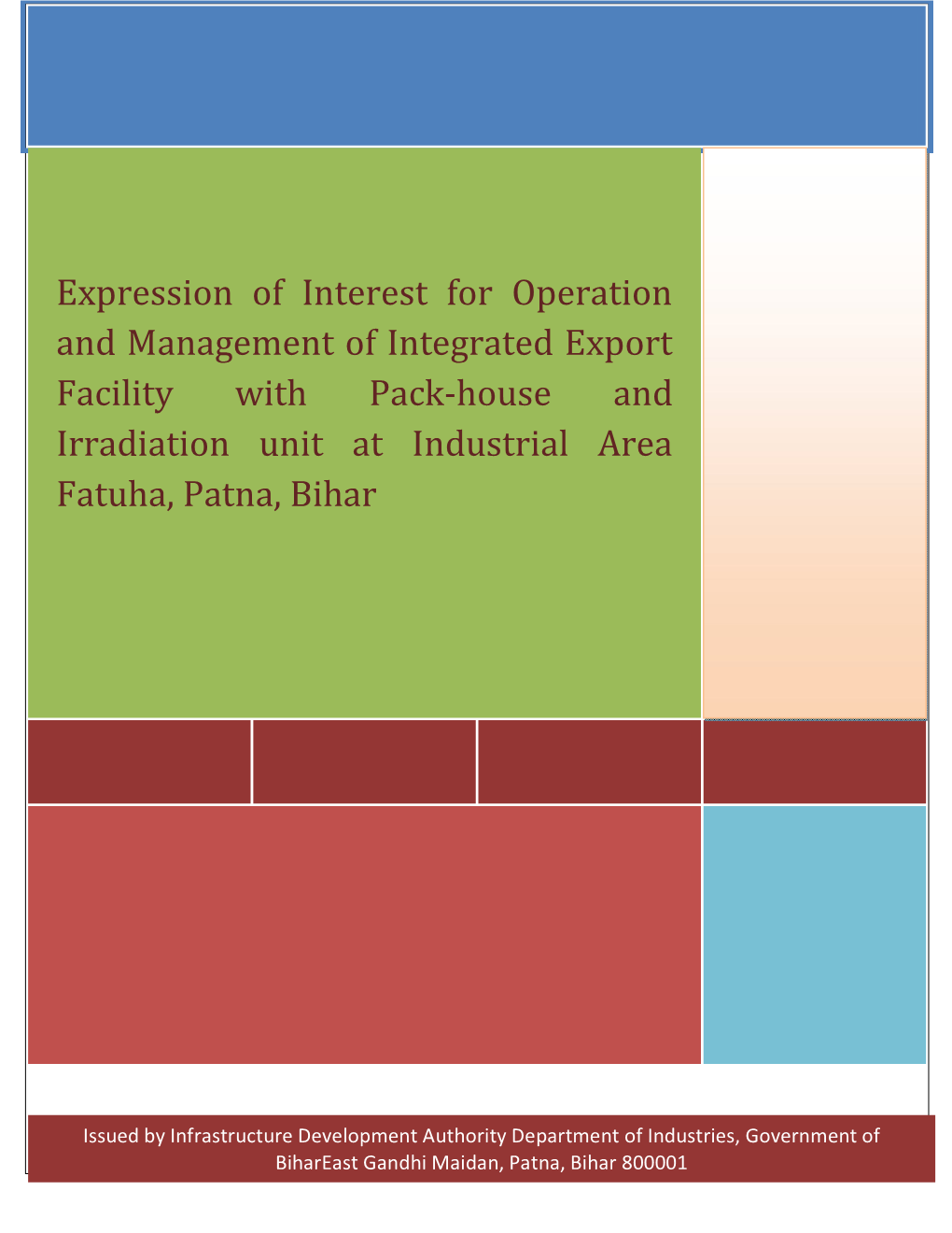 Expression of Interest for Operation and Management of Integrated Export Facility with Pack-House and Irradiation Unit at Industrial Area Fatuha, Patna, Bihar