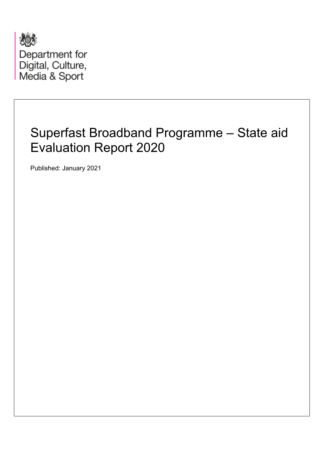 Superfast Broadband Programme – State Aid Evaluation Report 2020