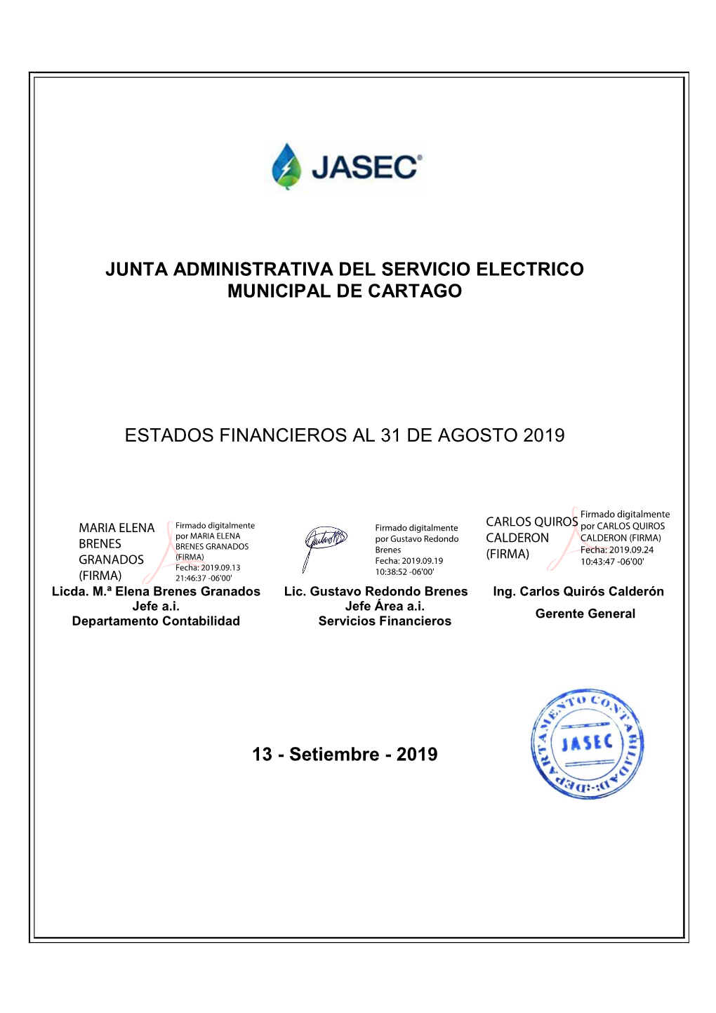 Estados Financieros JASEC Agosto 2019