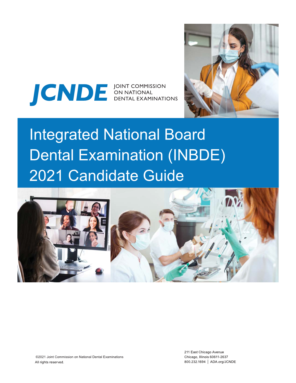 INBDE) 2021 Candidate Guide