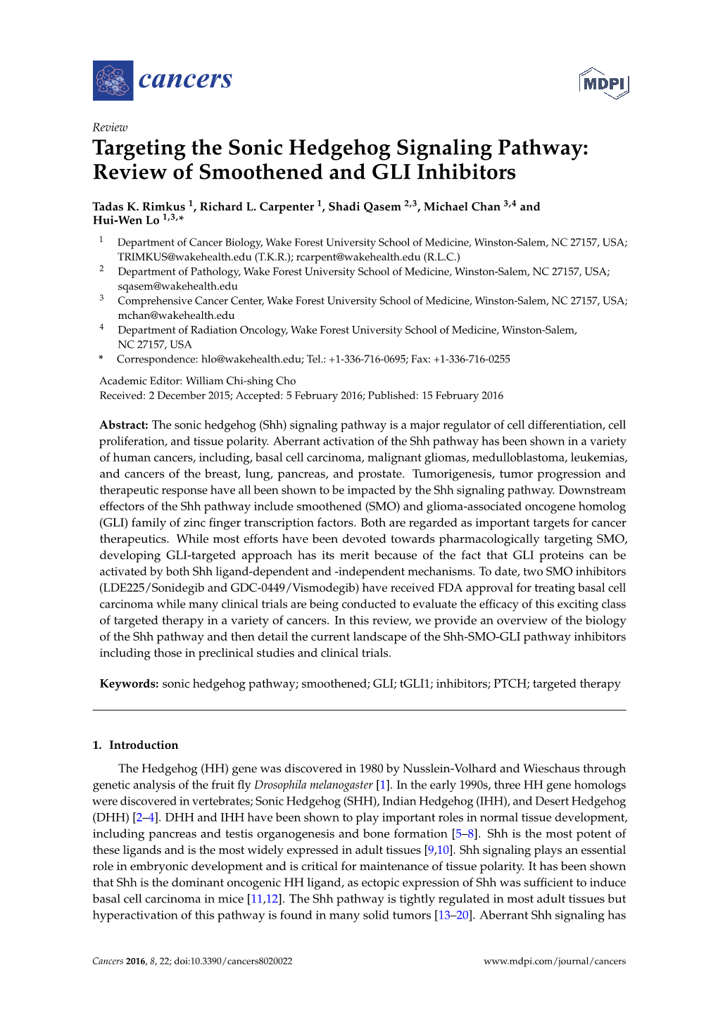 Targeting the Sonic Hedgehog Signaling Pathway: Review of Smoothened and GLI Inhibitors