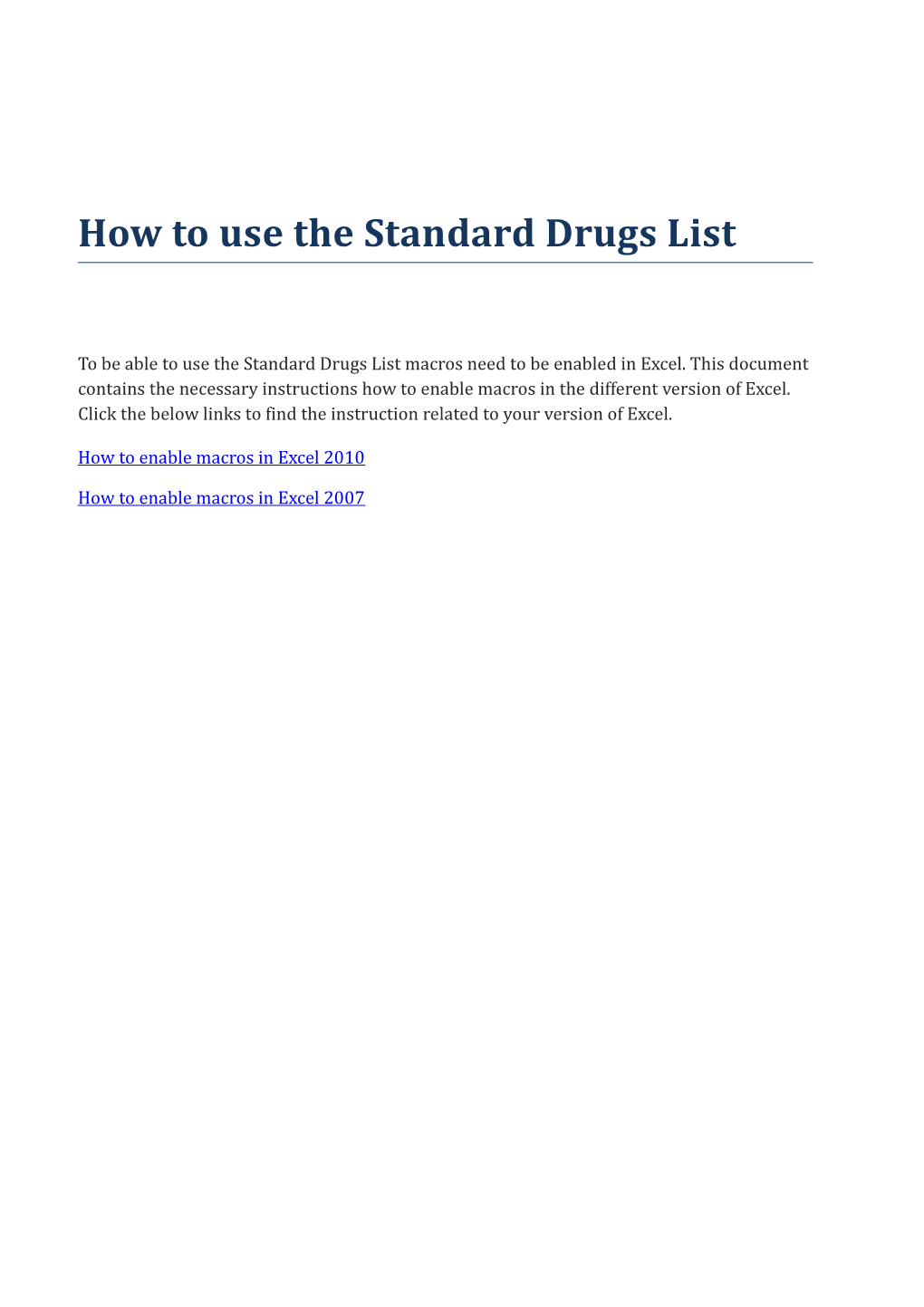 How to Use the Standard Drugs List
