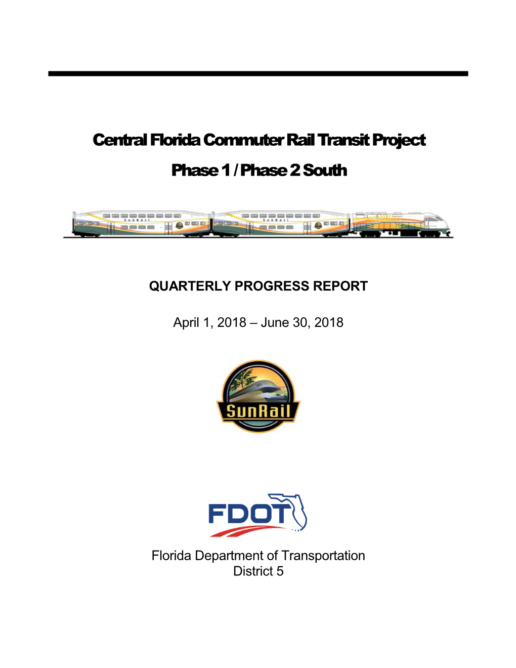 Central Florida Commuter Rail Transit Project Phase 1 / Phase 2 South