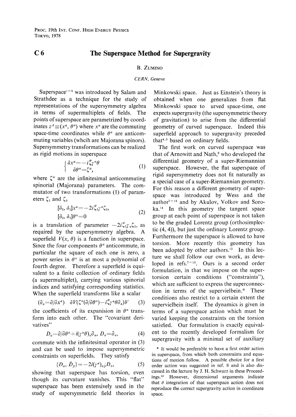 C6 the Superspace Method for Supergravity