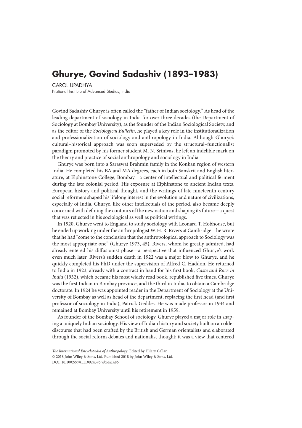 Ghurye, Govind Sadashiv (1893–1983) CAROL UPADHYA National Institute of Advanced Studies, India
