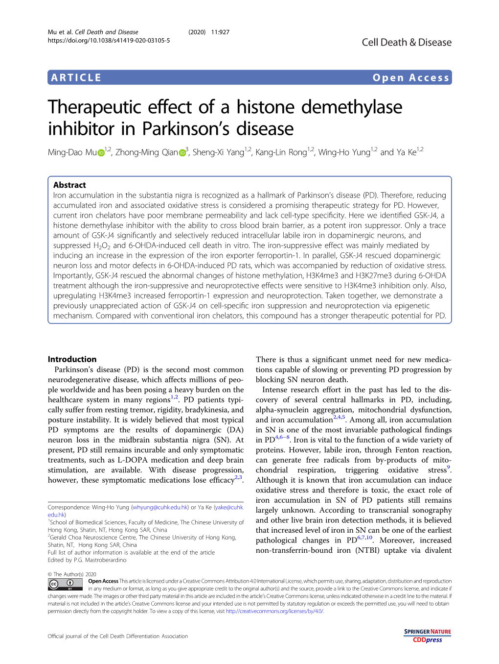 Therapeutic Effect of a Histone Demethylase Inhibitor In