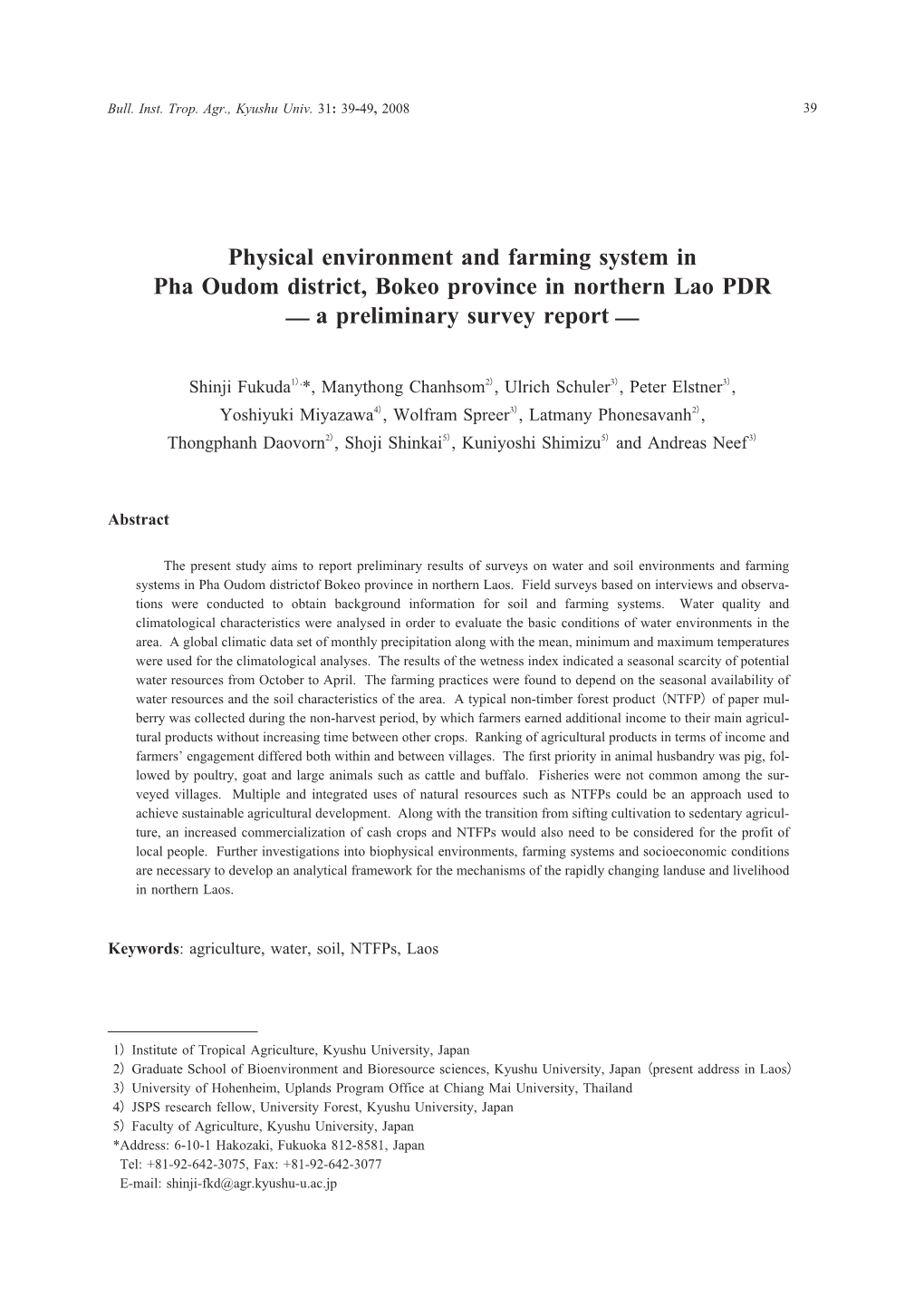 Physical Environment and Farming System in Pha Oudom District, Bokeo Province in Northern Lao PDR ― a Preliminary Survey Report ―