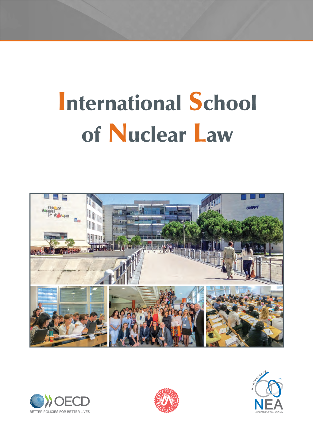 International School of Nuclear Law
