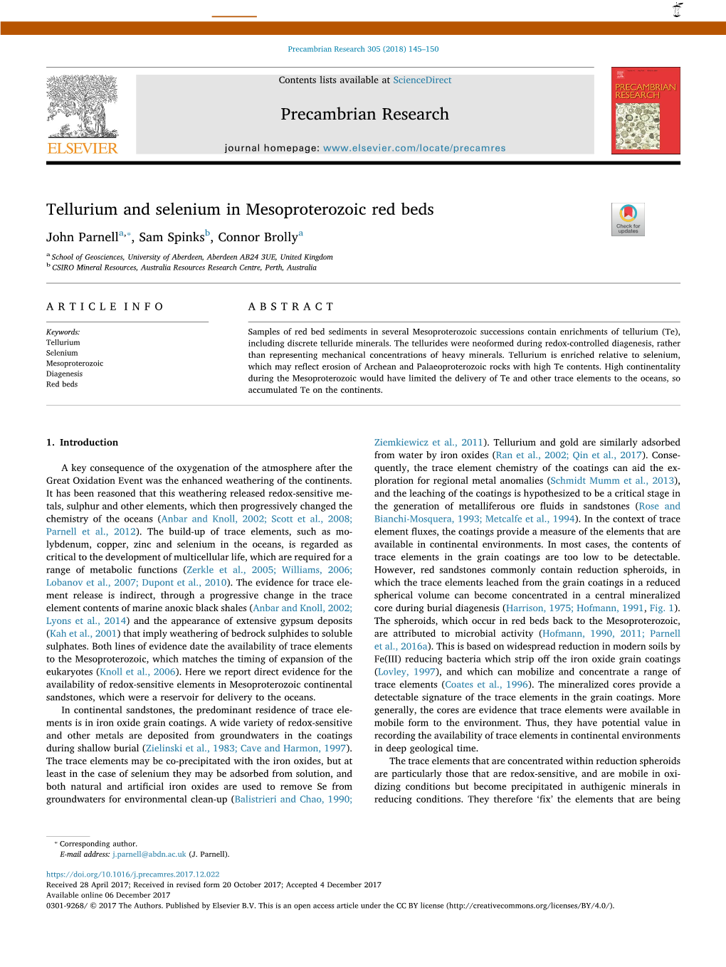 Tellurium and Selenium in Mesoproterozoic Red Beds T ⁎ John Parnella, , Sam Spinksb, Connor Brollya