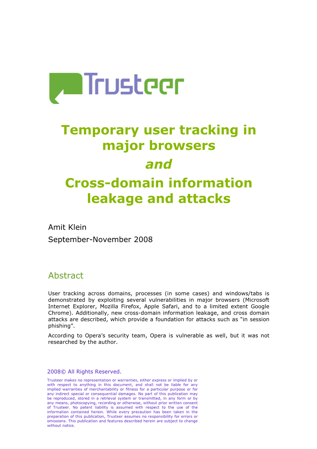 Temporary User Tracking in Major Browsers and Cross-Domain Information Leakage and Attacks