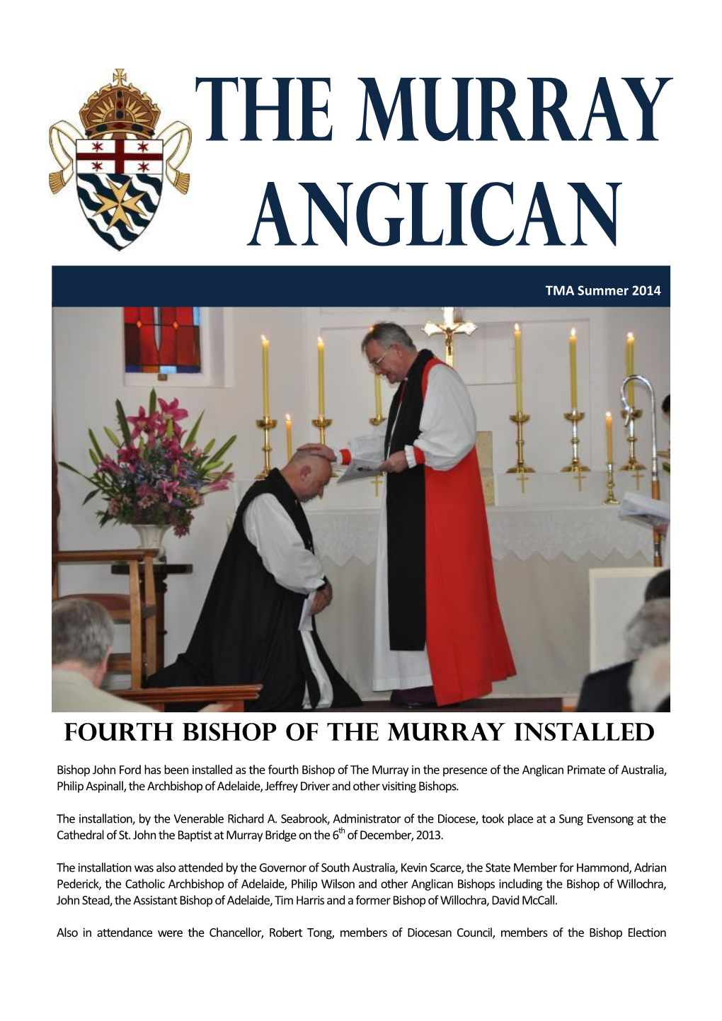 Fourth Bishop of the Murray Installed