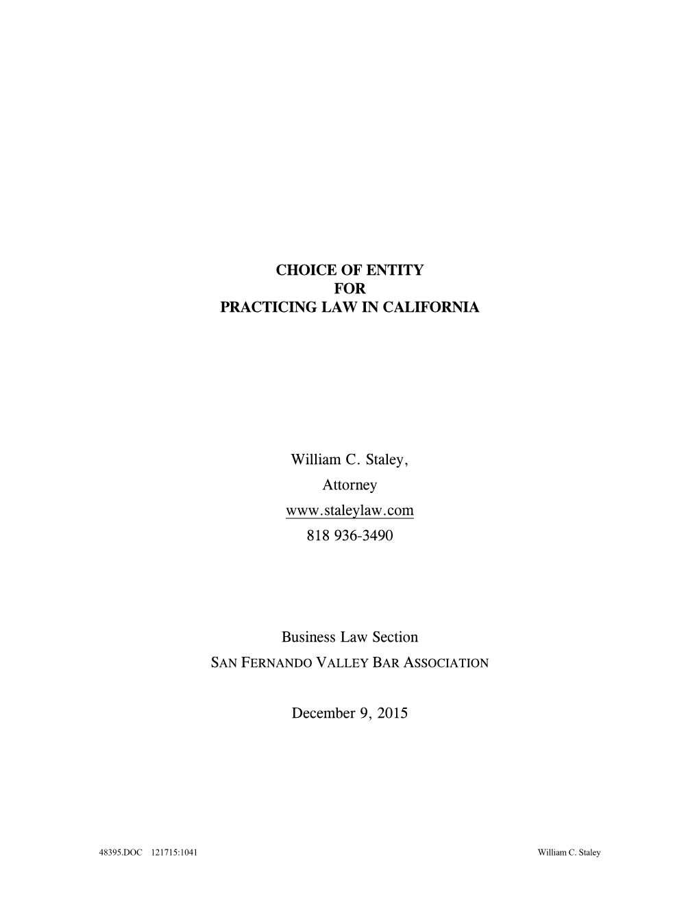 Choice of Entity for Practicing Law in California