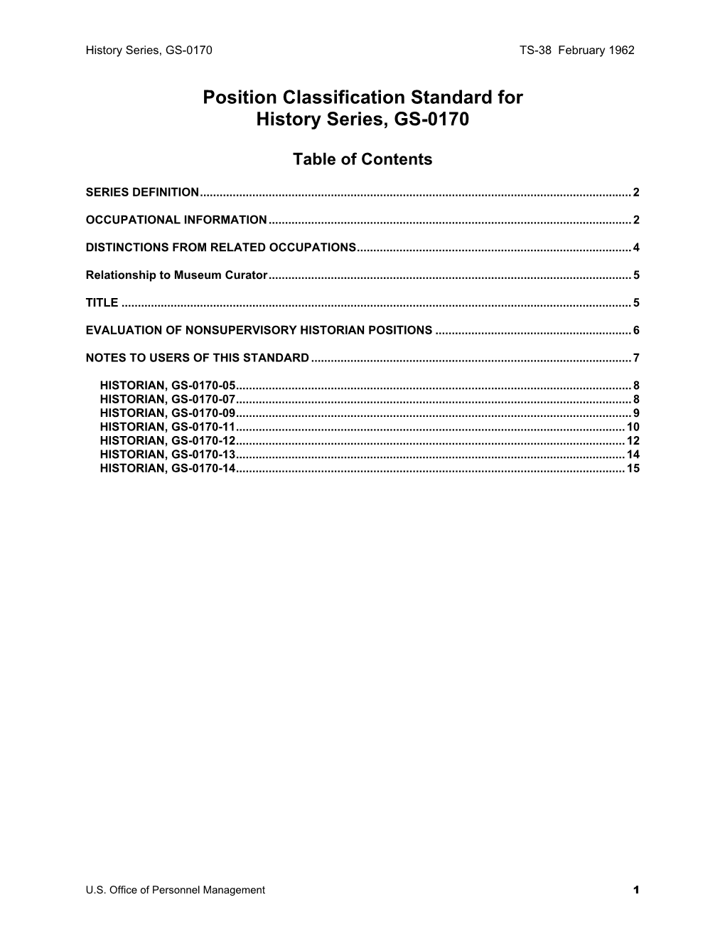 History Series, GS-0170 TS-38 February 1962