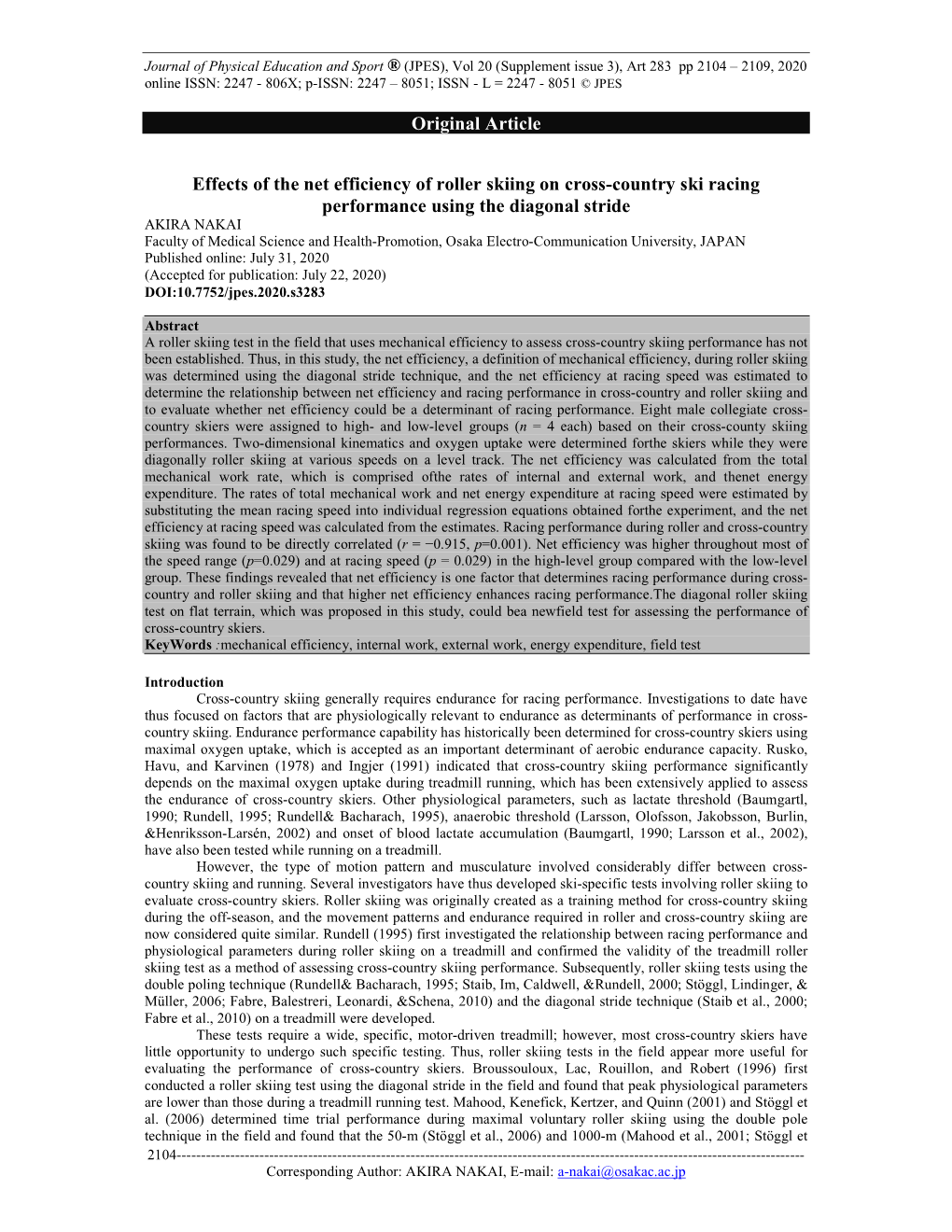 Original Article Effects of the Net Efficiency of Roller Skiing on Cross-Country Ski Racing Performance Using the Diagonal Strid