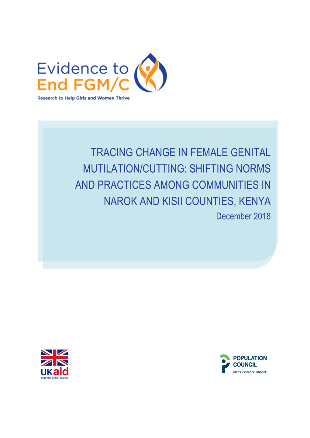 Tracing Change in Female Genital Mutilation/Cutting: Shifting Norms and Practices Among Communities in Narok and Kisii Counties, Kenya