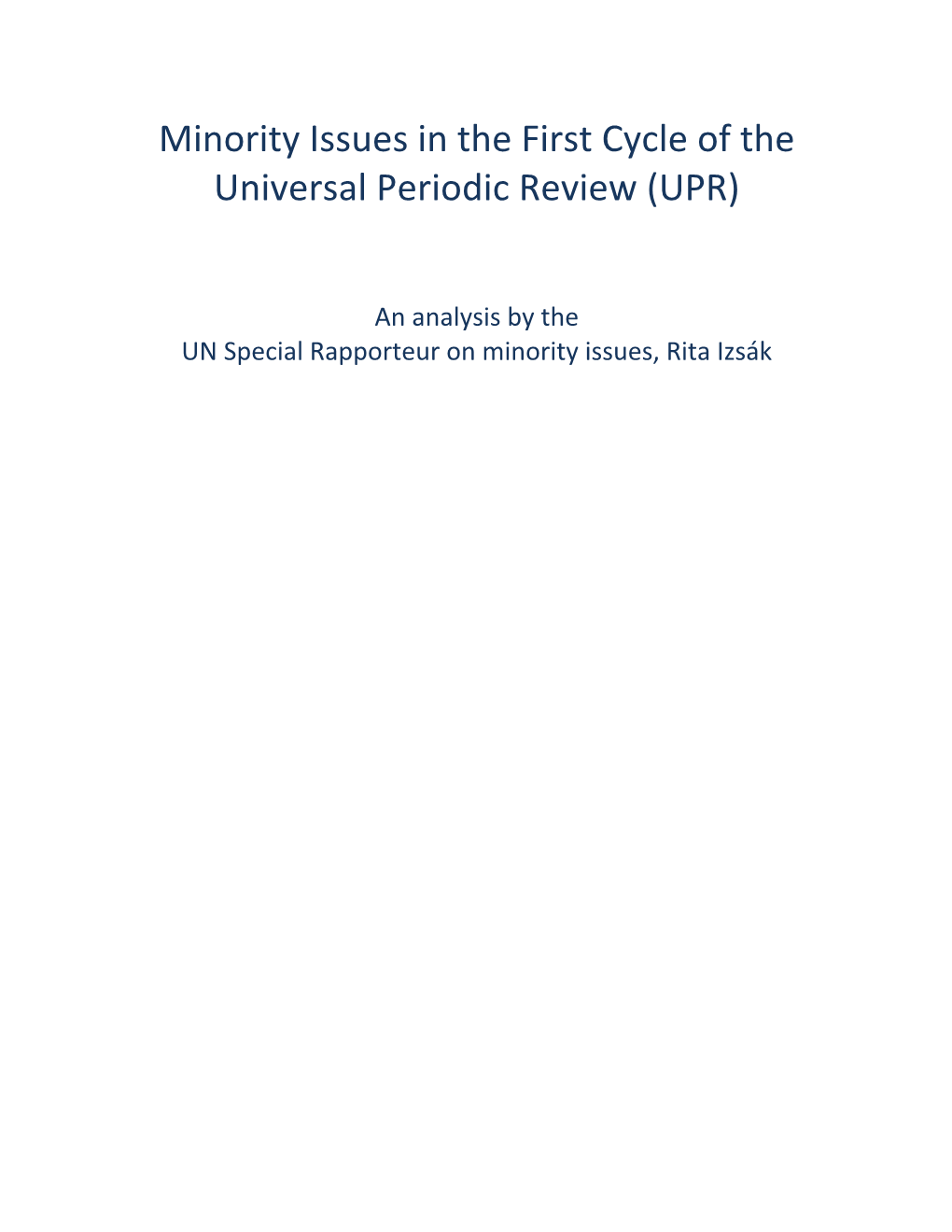 Minority Issues in the First Cycle of the Universal Periodic Review (UPR)